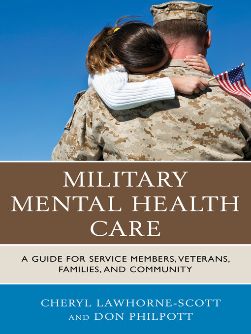 Title details for Military Mental Health Care by Cheryl Lawhorne-Scott - Available